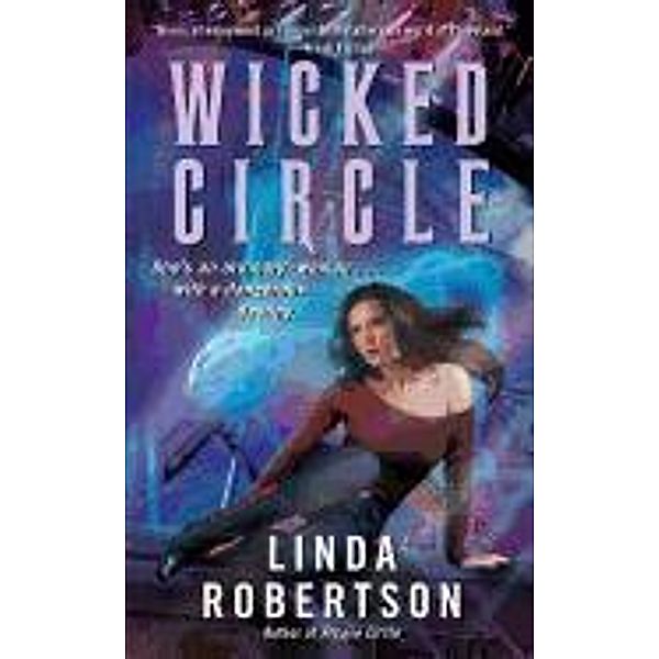 Wicked Circle, Linda Robertson