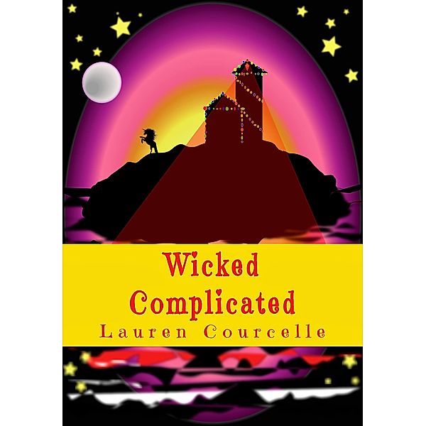 Wicked Complicated (Persephone Smith, #10) / Persephone Smith, Lauren Courcelle