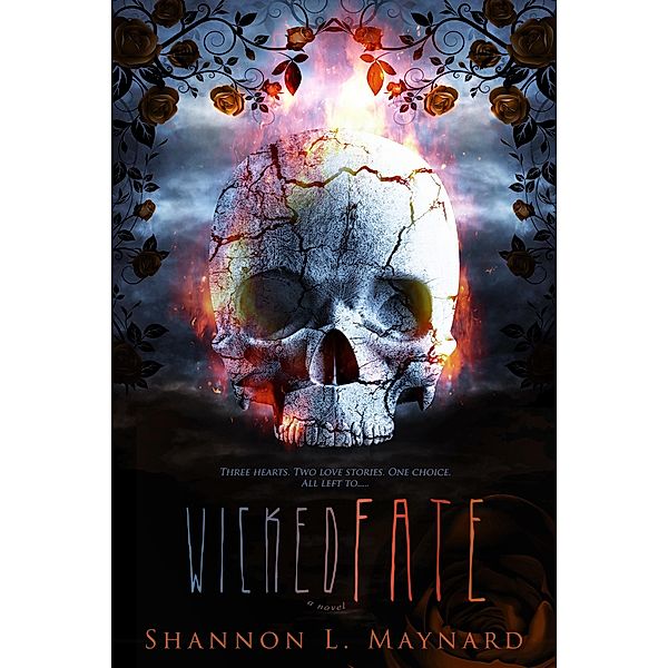 Wicked Fate / Clean Teen Publishing, Inc., Shannon L. Maynard