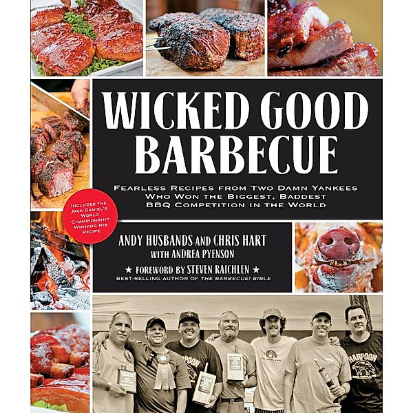 Wicked Good Barbecue / Wicked Good, Andy Husbands, Chris Hart, Andrea Pyenson