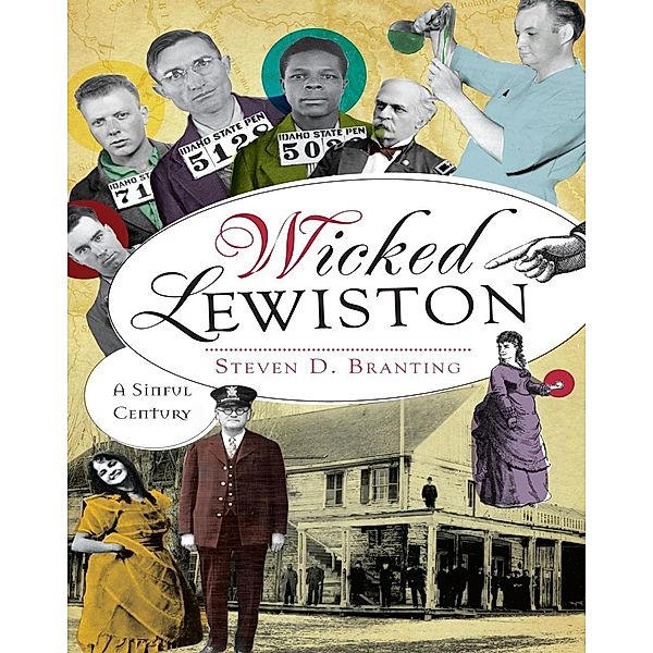 Wicked Lewiston, Steven D. Branting