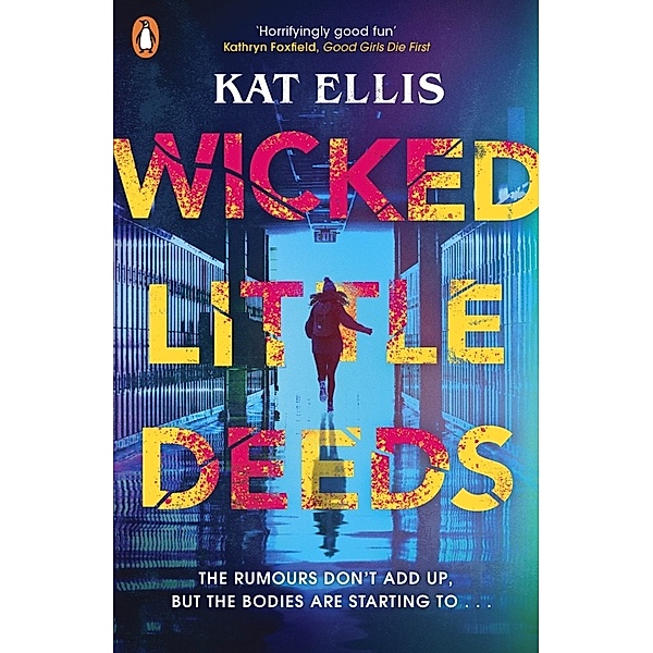 Wicked Little Deeds, Kat Ellis