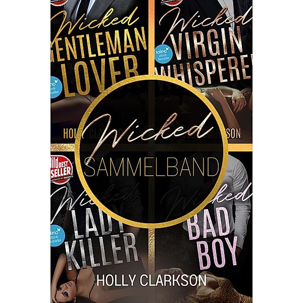 Wicked Lover Sammelband, Holly Clarkson