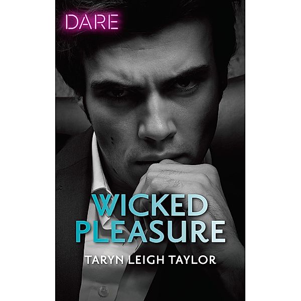 Wicked Pleasure / The Business of Pleasure Bd.3, Taryn Leigh Taylor