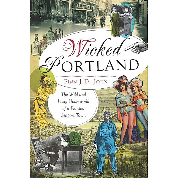 Wicked Portland, Finn J. D. John