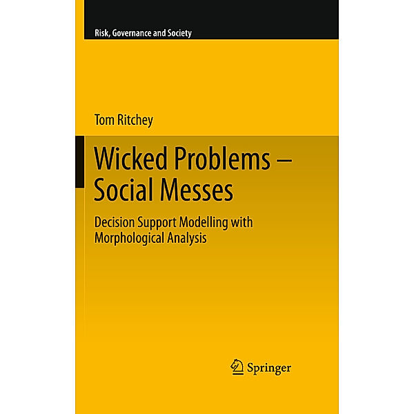 Wicked Problems - Social Messes, Tom Ritchey