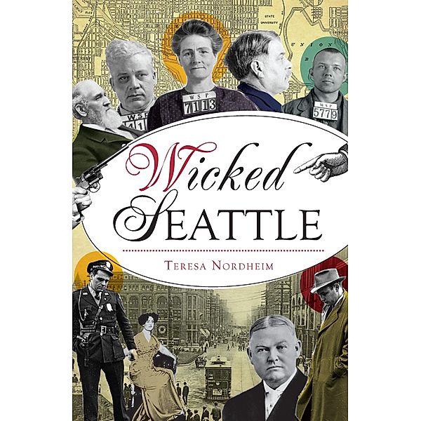 Wicked Seattle, Teresa Nordheim