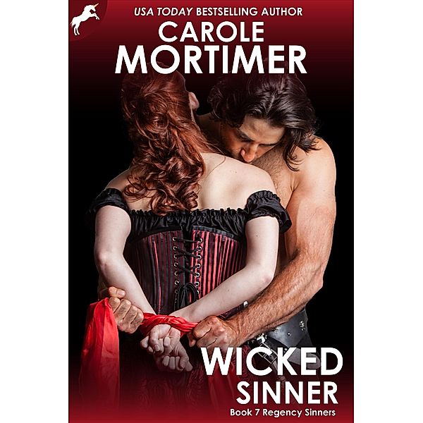Wicked Sinner (Regency Sinners 7) / Regency Sinners, Carole Mortimer