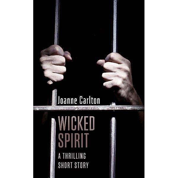Wicked Spirit, Joanne Carlton