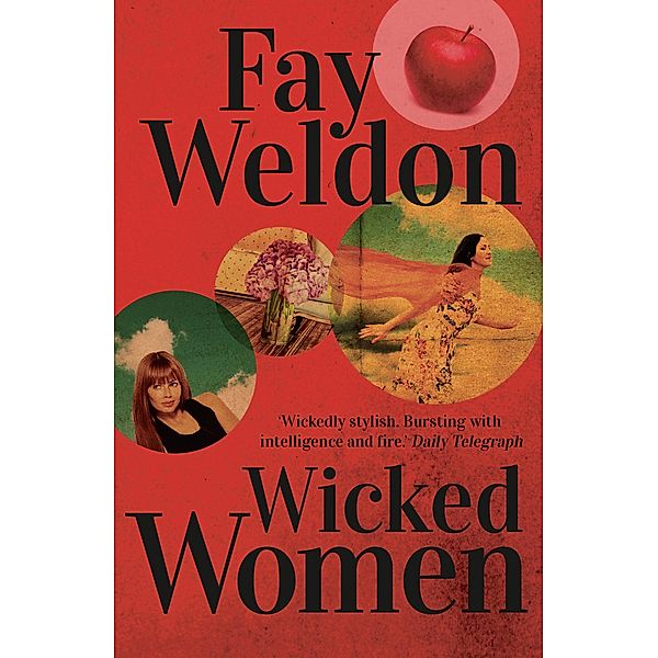 Wicked Women, Fay Weldon