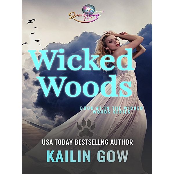 Wicked Woods, Kailin Gow