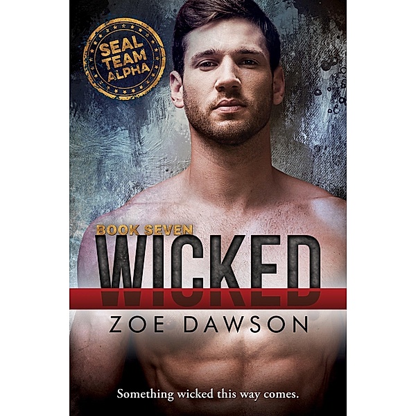 Wicked / Zoe Dawson, Zoe Dawson