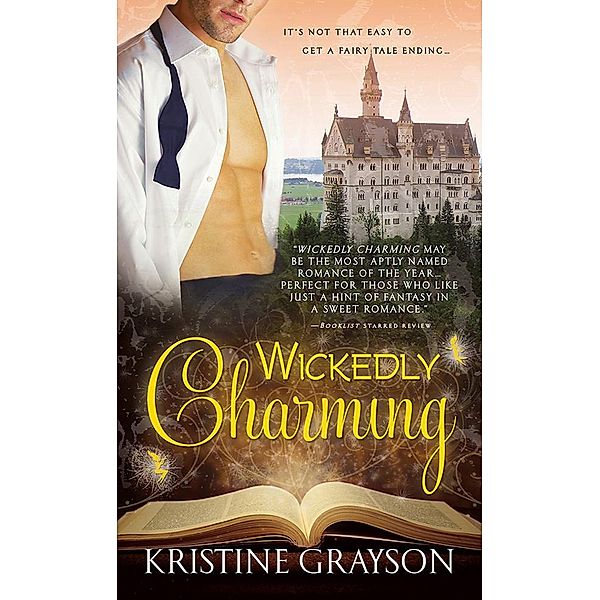 Wickedly Charming / Sourcebooks Casablanca, Kristine Grayson