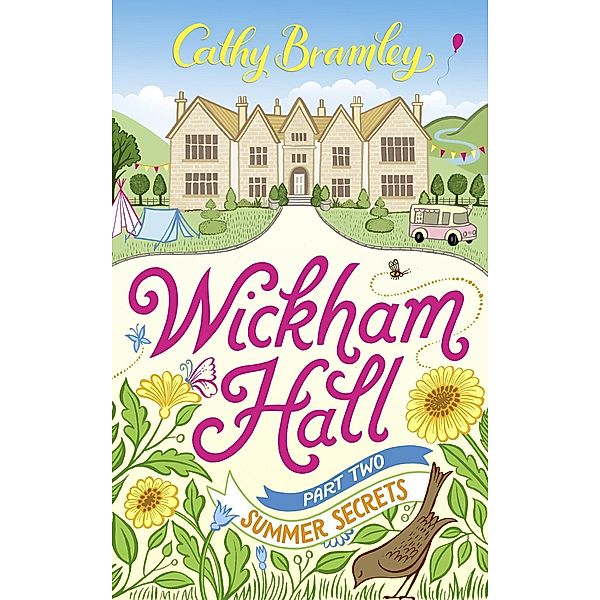 Wickham Hall - Part Two / Wickham Hall Bd.2, Cathy Bramley