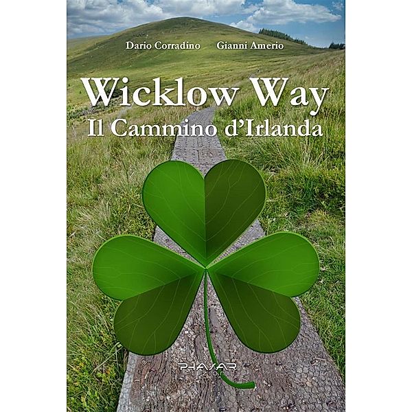 Wicklow Way, Gianni Amerio, Dario Corradino