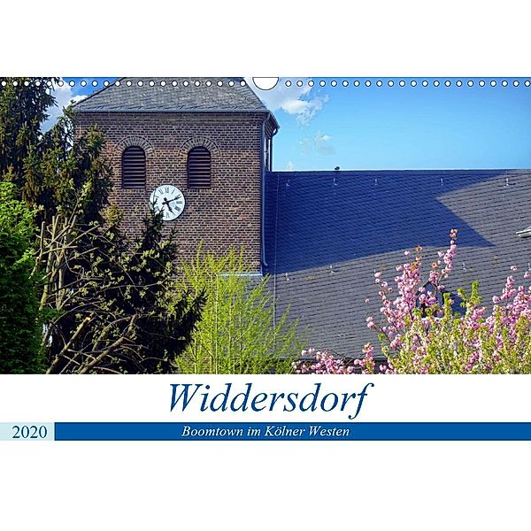 Widdersdorf - Boomtown im Kölner Westen (Wandkalender 2020 DIN A3 quer), Henning von Löwis of Menar