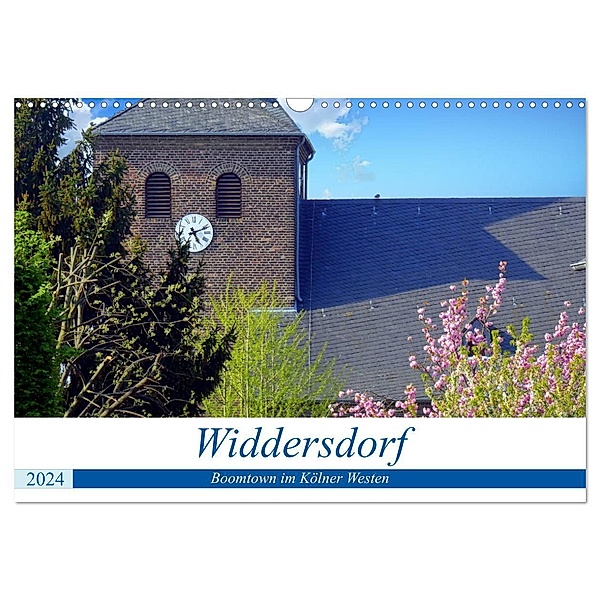 Widdersdorf - Boomtown im Kölner Westen (Wandkalender 2024 DIN A3 quer), CALVENDO Monatskalender, Henning von Löwis of Menar