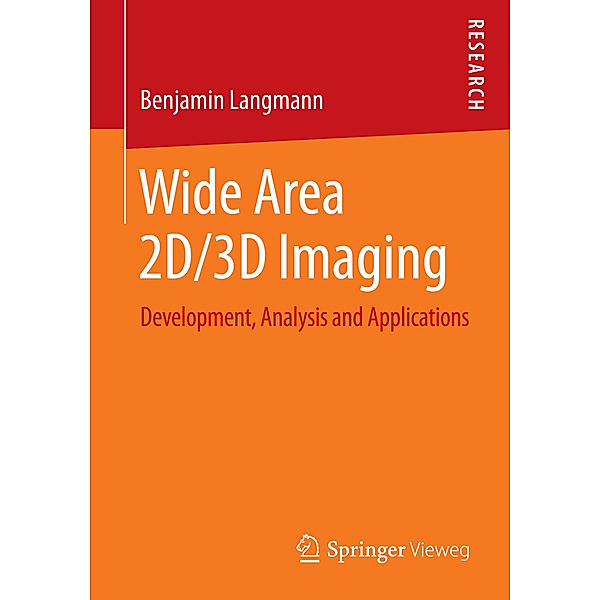 Wide Area 2D/3D Imaging, Benjamin Langmann