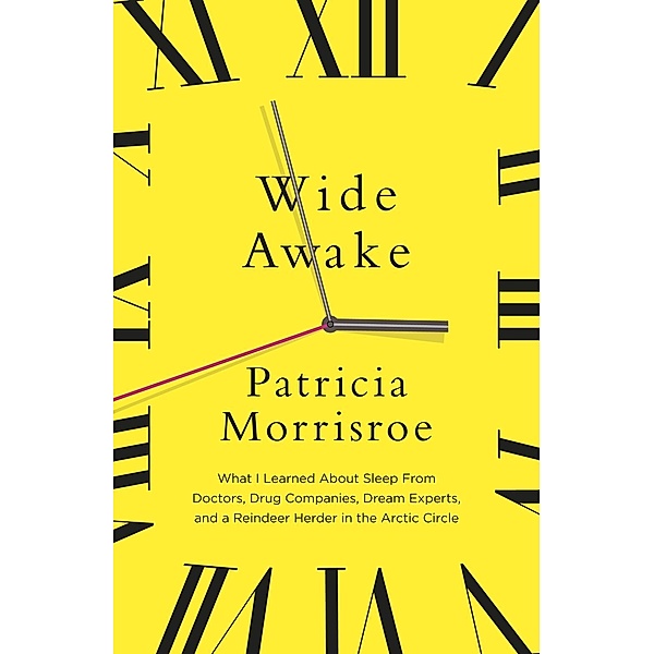 Wide Awake, Patricia Morrisroe