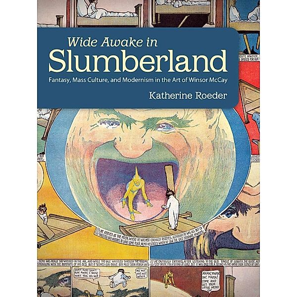 Wide Awake in Slumberland / Tom Inge Series on Comics Artists, Katherine Roeder