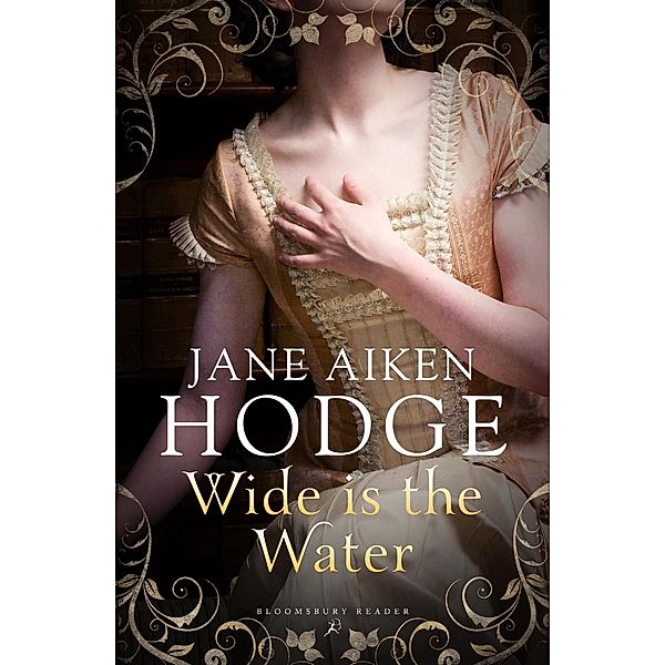 Wide is the Water, Jane Aiken Hodge