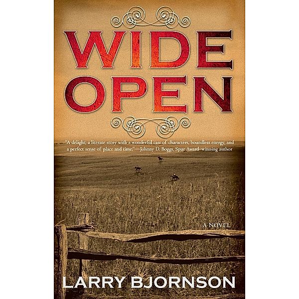 Wide Open, Larry Bjornson