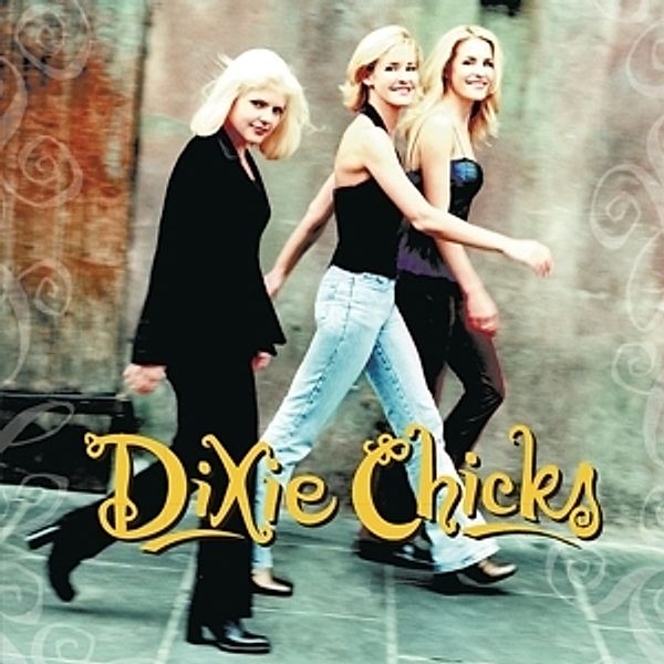 Wide Open Spaces (Vinyl), Dixie Chicks