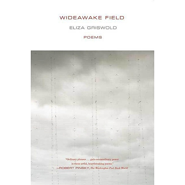 Wideawake Field, Eliza Griswold
