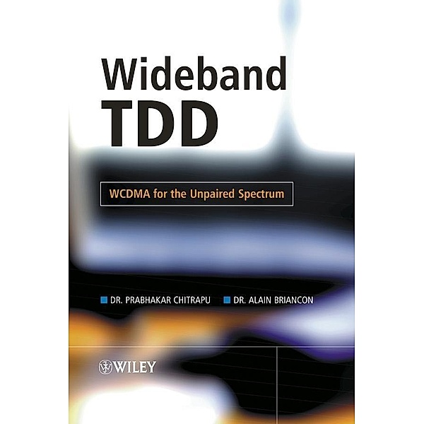 Wideband TDD, Prabhakar Chitrapu