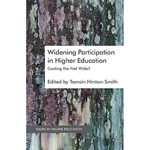 Widening Participation in Higher Education / Issues in Higher Education