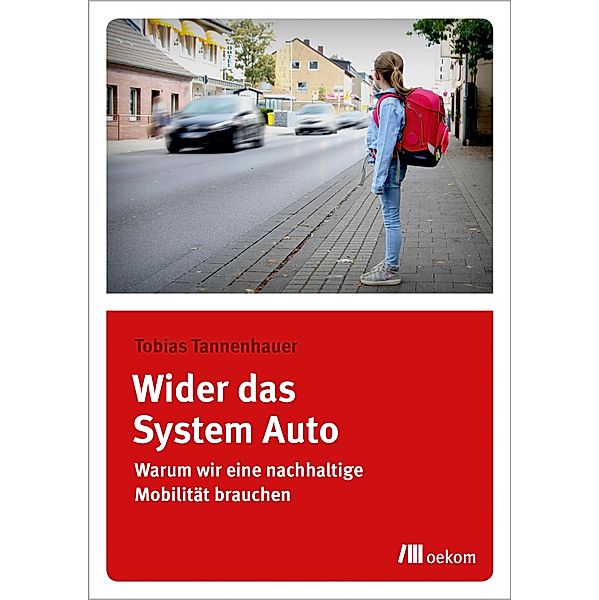 Wider das System Auto, Tobias Tannenhauer