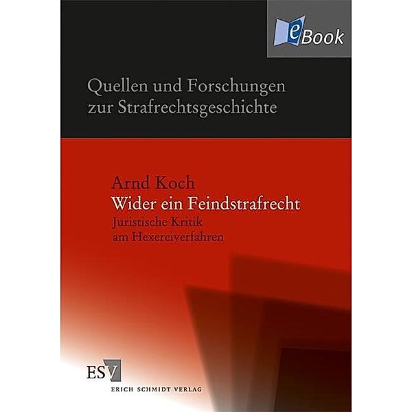 Wider ein Feindstrafrecht, Arnd Koch