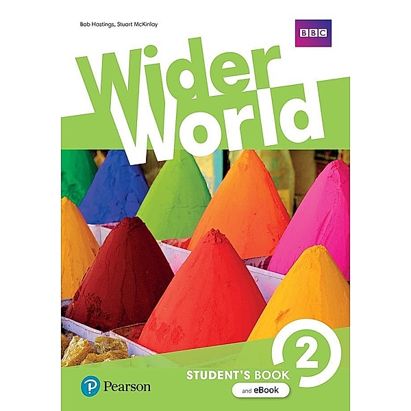 Wider World 2 Students' Book & eBook, Bob Hastings, Stuart McKinlay