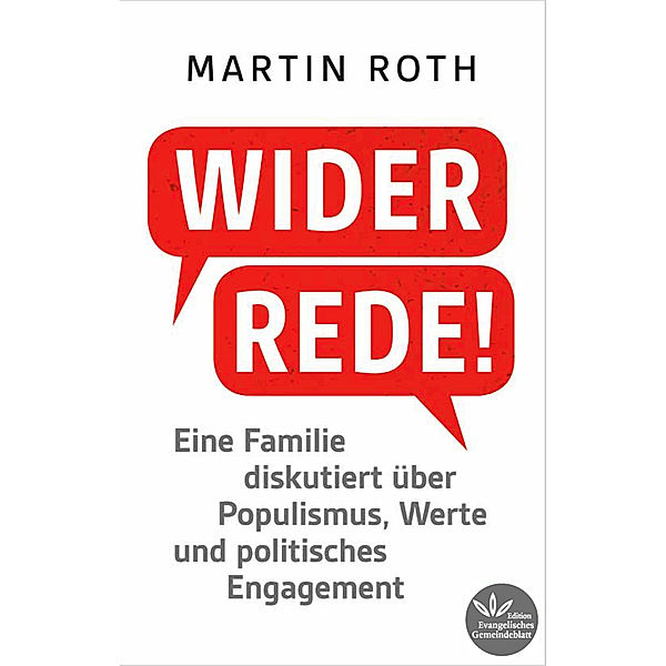 Widerrede!, Martin Roth