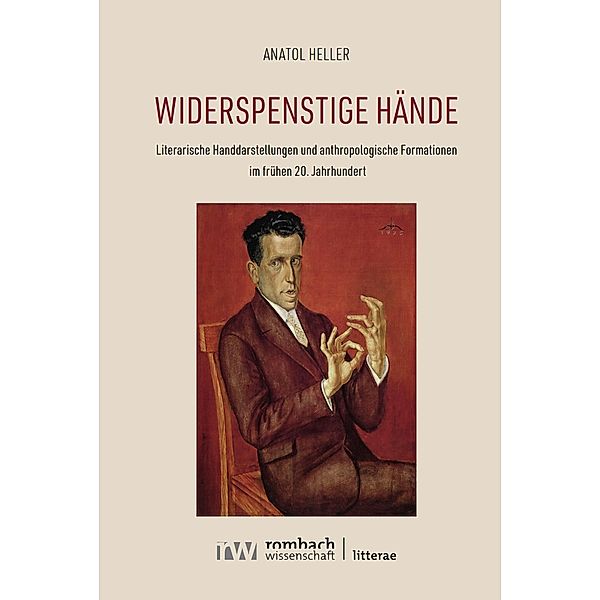 Widerspenstige Hände / Litterae Bd.255, Anatol Heller