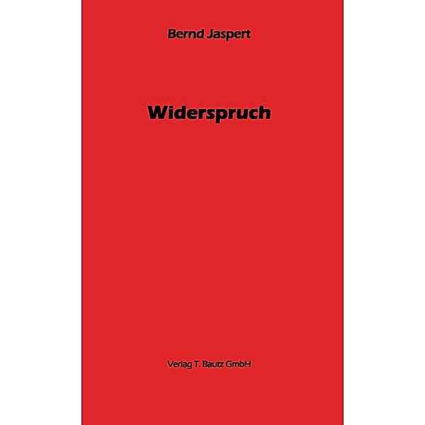 Widerspruch, Bernd Jaspert