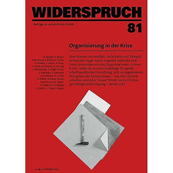 Widerspruch 81, Miriam Berger, Aurélien Berlan, Peter Bescherer