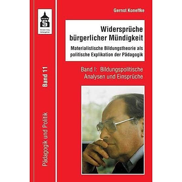 Widersprüche bürgerlicher Mündigkeit, Gernot Koneffke