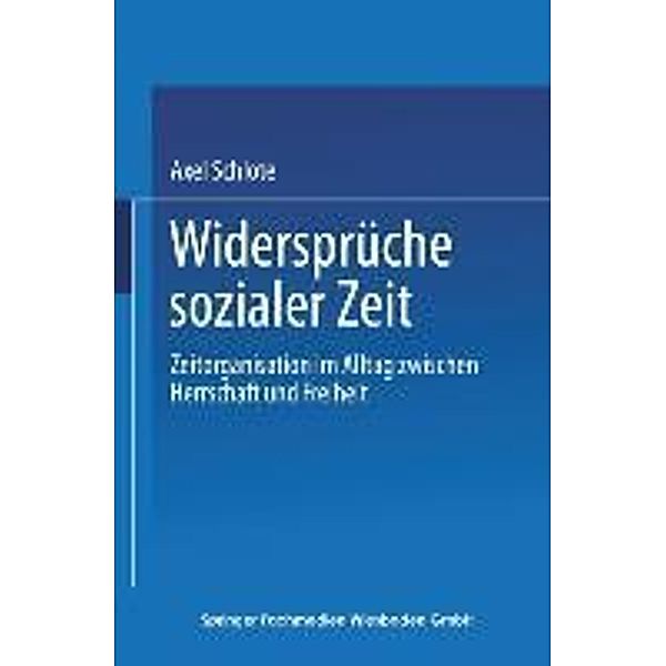 Widersprüche sozialer Zeit