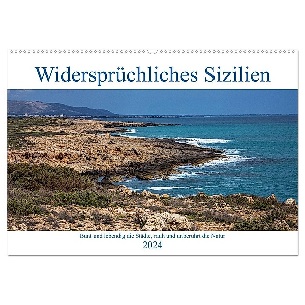 Widersprüchliches Sizilien (Wandkalender 2024 DIN A2 quer), CALVENDO Monatskalender, Birgit Matejka