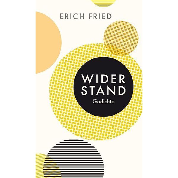 Widerstand, Erich Fried