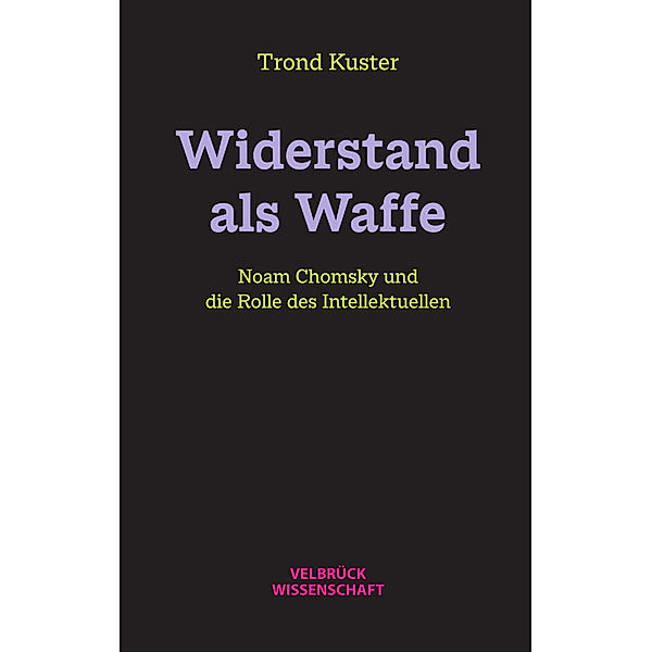 Widerstand als Waffe, Trond Kuster