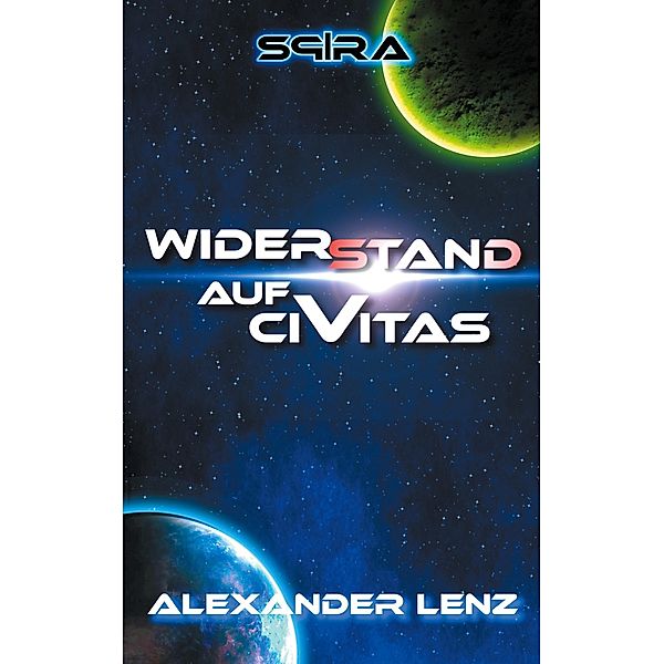 Widerstand auf Civitas, Alexander Lenz