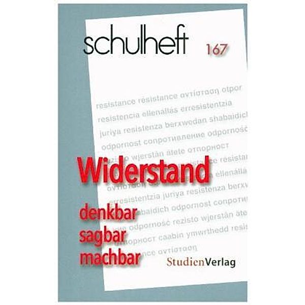 Widerstand. Denkbar, sagbar, machbar