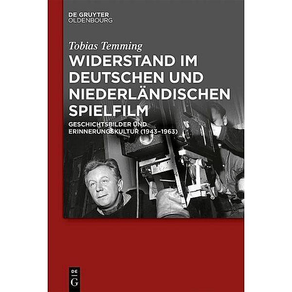 Widerstand im deutschen und niederländischen Spielfilm, Tobias Temming