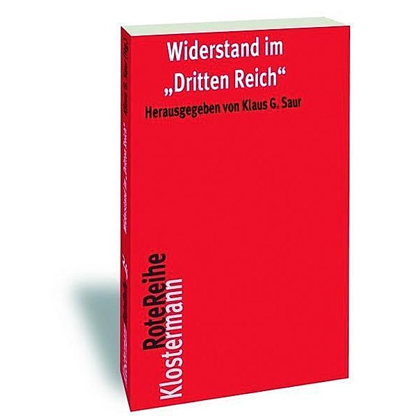 Widerstand im Dritten Reich