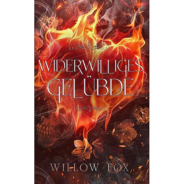 Widerwilliges Gelubde (Mafia-Ehen, #4) / Mafia-Ehen, Willow Fox