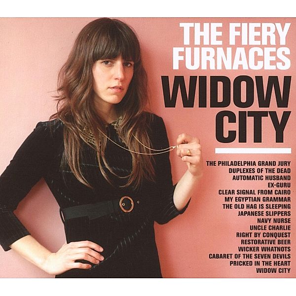 Widow City, The Fiery Furnaces