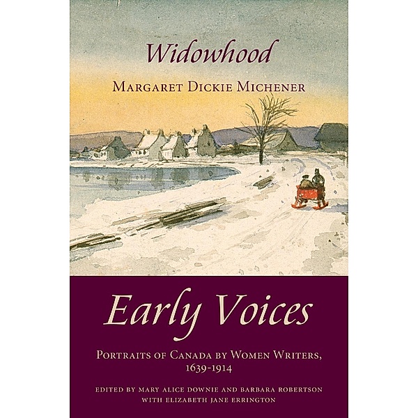 Widowhood / Dundurn Press, Mary Alice Downie, Barbara Robertson, Elizabeth Jane Errington, Margaret Dickie Michener