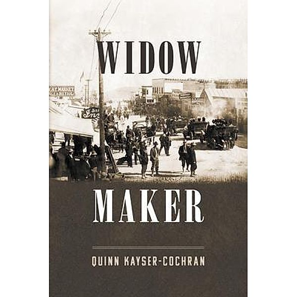 Widowmaker / Western Edge Books, Quinn Kayser-Cochran